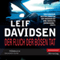 Der Fluch der bsen Tat [The Curse of the Evil Deed] (Unabridged) audio book by Leif Davidsen