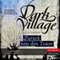 Zurck von den Toten [Dark Village 4] (Unabridged)