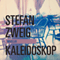 Kaleidoskop (Unabridged) audio book by Stefan Zweig, Helge Kjrgaard (translator)