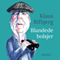 Blandede bolsjer [Assorted Sweets] (Unabridged) audio book by Klaus Rifbjerg