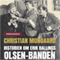 Historien om Erik Ballings Olsen-Banden (Unabridged)