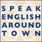 Speak English Around Town (Unabridged) audio book by Amy Gillett