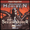 Der Seelenfresser audio book by Wolfgang Hohlbein