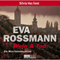 Wein und Tod. Ein Mira-Valensky-Krimi audio book by Eva Rossmann