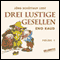 Drei lustige Gesellen 1 audio book by Eno Raud