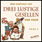 Drei lustige Gesellen 4