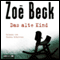 Das alte Kind audio book by Zoe Beck
