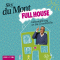 Full House. Liebeserklrung an die Chaosfamilie audio book by Sky du Mont