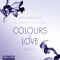 Verloren (Colours of Love 3) audio book by Kathryn Taylor