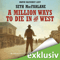 A Million Ways to Die in the West audio book by Seth MacFarlane