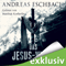 Das Jesus-Video audio book by Andreas Eschbach