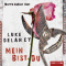 Mein bist du audio book by Luke Delaney