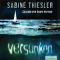 Versunken audio book by Sabine Thiesler