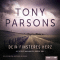 Dein finsteres Herz. Detective Max Wolfes erster Fall audio book by Tony Parsons