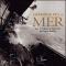 Mmoires de la Mer: De Colbert  Tabarly audio book by Isabelle Autissier, Patrick Poivre d'Arvor, Jean-Michel Barrault, 8 autres auteurs