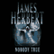Nobody True audio book by James Herbert