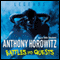 Legends: Battles and Quests (Unabridged) audio book by Anthony Horowitz