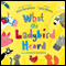 What the Ladybird Heard (Unabridged) audio book by Julia Donaldson