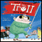 The Troll (Unabridged) audio book by Julia Donaldson