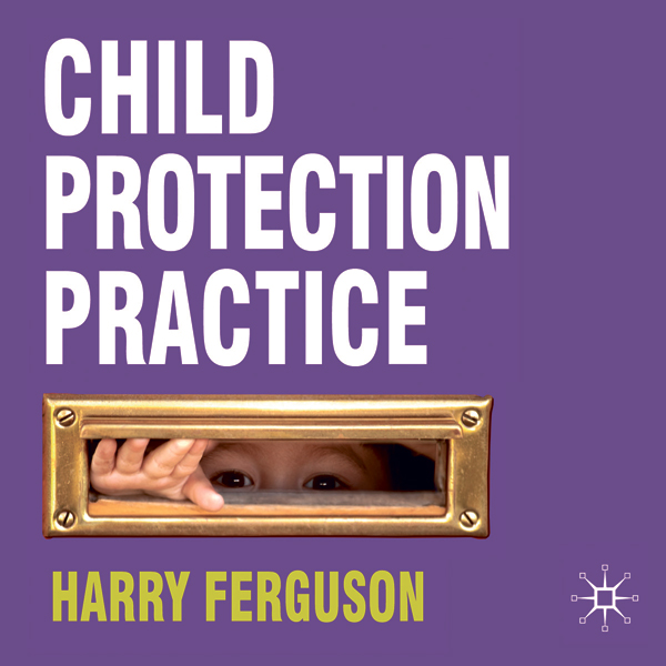 Child Protection Practice audio book by Harry Ferguson