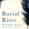 Burial Rites (Unabridged) audio book by Hannah Kent