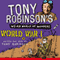 Tony Robinson's Weird World of Wonders - World War I (Unabridged) audio book by Tony Robinson