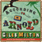 According to Arnold (Unabridged) audio book by Giles Milton