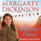Welcome Home (Unabridged) audio book by Margaret Dickinson