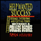 Help Wanted Success Series: Resumes, Interviews and Getting Hired Without a College Degree (Unabridged) audio book by John Murphy