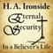 Eternal Security of the Believer (Unabridged) audio book by Harry Ironside