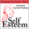 Self-Esteem Series, Part 1: Breaking Free audio book by Kimberly Alyn, Connie Podesta