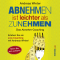 Abnehmen ist leichter als Zunehmen. Das Abnehm-Coaching: Hren Sie sich schlank!