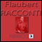 Racconti Scelti di Flaubert [Selected Stories from Flaubert] audio book by Gustave Flaubert