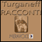 Racconti Scelti di Turgenev [Selected Stories from Turgenev] audio book by Ivan Turgenev