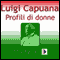 Profili di donne [Profiles of Women] (Unabridged) audio book by Luigi Capuana