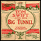 Tom Swift and His Big Tunnel: The Hidden City of the Andes (Unabridged) audio book by Victor Appleton