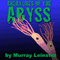 Creatures of the Abyss (Unabridged) audio book by Murray Leinster