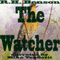 The Watcher (Unabridged)