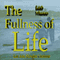 The Fulness of Life (Unabridged) audio book by Edith Wharton
