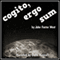 Cogito, Ergo Sum (Unabridged) audio book by John Foster West