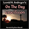 On the Day of the Crucifixion (Unabridged)