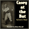 Casey at the Bat (Unabridged)