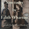 Sanctuary (Unabridged) audio book by Edith Wharton