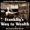Franklin's Way to Wealth (Unabridged) audio book by Ben Franklin