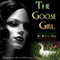 The Goose Girl (Unabridged) audio book by Watty Piper