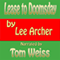 Lease to Doomsday (Unabridged) audio book by Lee Archer