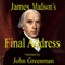 James Madison's Final Address (Unabridged) audio book by James Madison