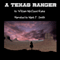 A Texas Ranger (Unabridged) audio book by William MacLeod Raine