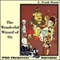 The Wonderful Wizard of Oz (Unabridged) audio book by L. Frank Baum