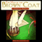 The Man in the Brown Coat (Unabridged) audio book by Sherwood Anderson